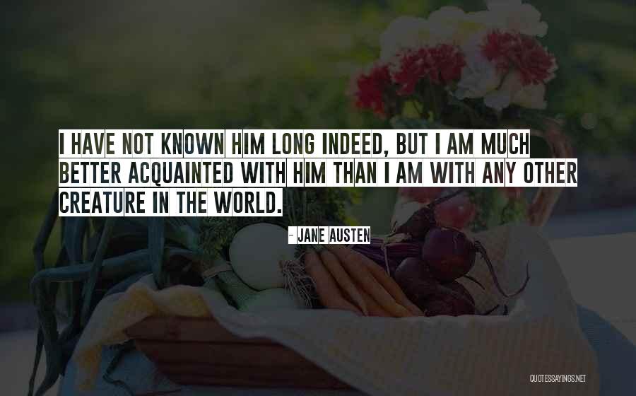 Long Time In Love Quotes By Jane Austen Long Time In Love Quotes By Jane Austen