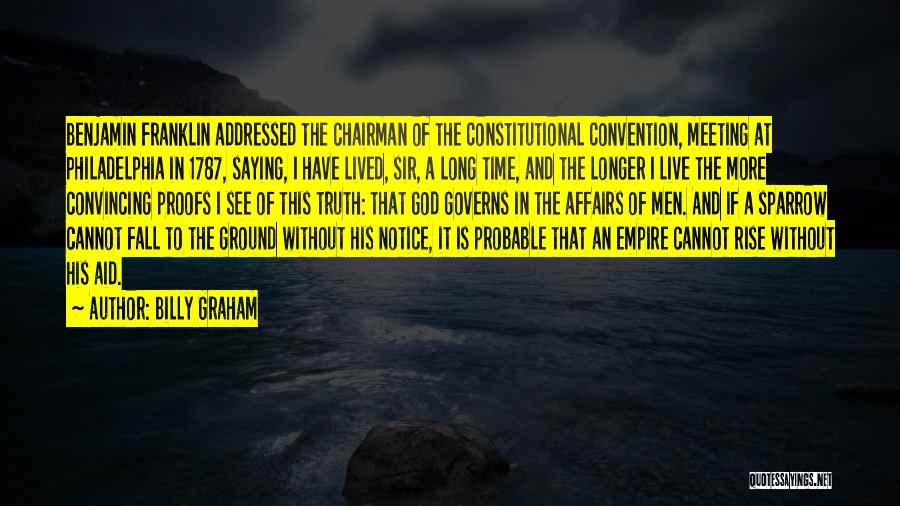 Long Time Meeting Quotes By Billy Graham