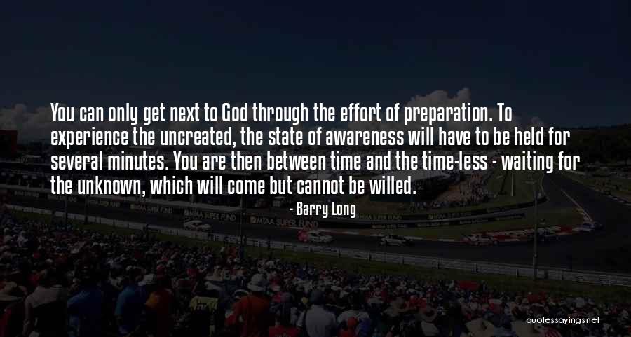 Long Time Quotes By Barry Long