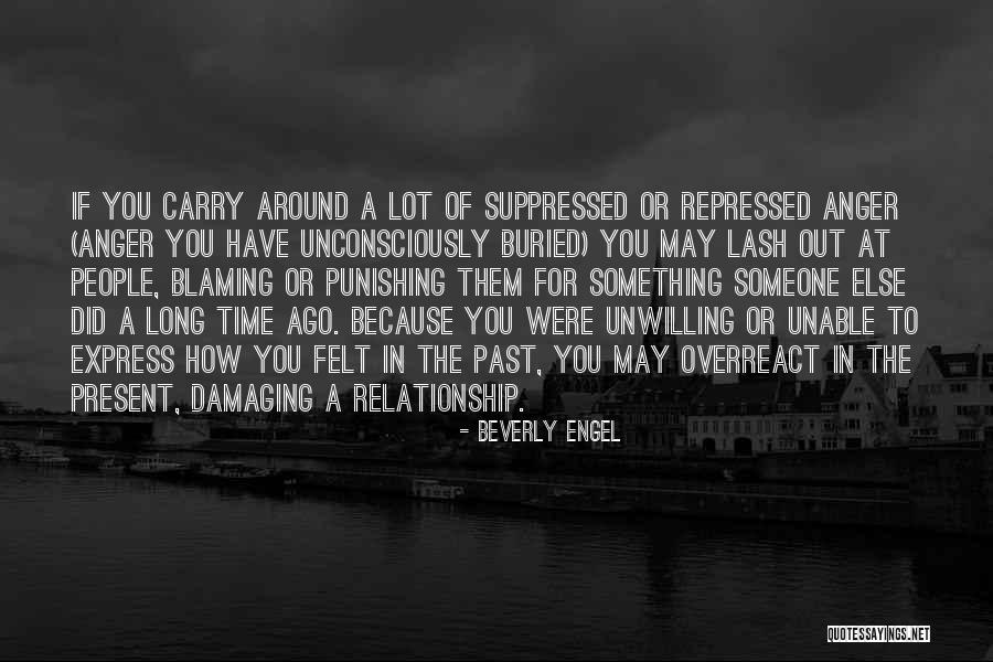 Long Time Relationship Quotes By Beverly Engel Long Time Relationship Quotes By Beverly Engel