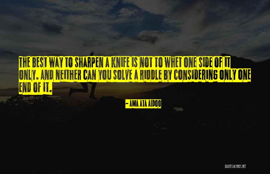 Long True Friendship Quotes By Ama Ata Aidoo Long True Friendship Quotes By Ama Ata Aidoo