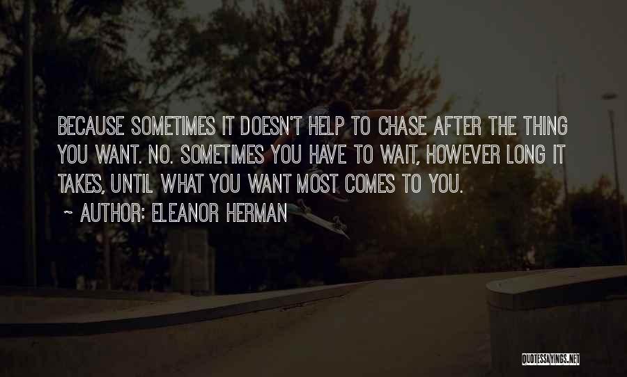 Long Wait Love Quotes By Eleanor Herman