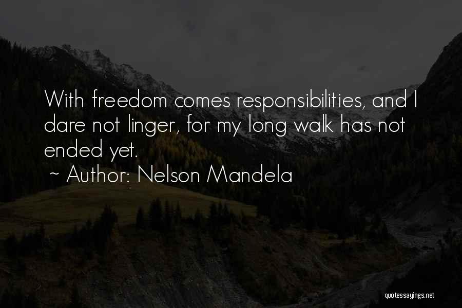 Long Walk Freedom Quotes By Nelson Mandela