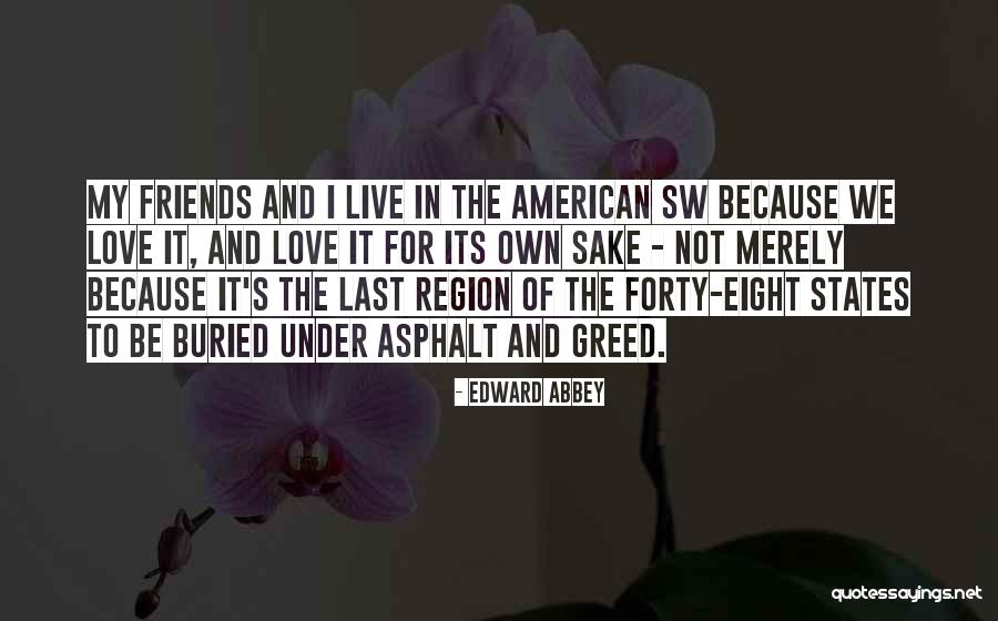 Long Walk King Quotes By Edward Abbey Long Walk King Quotes By Edward Abbey