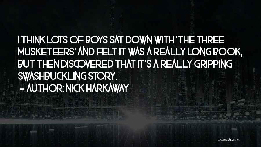 Long Way Down Book Quotes By Nick Harkaway