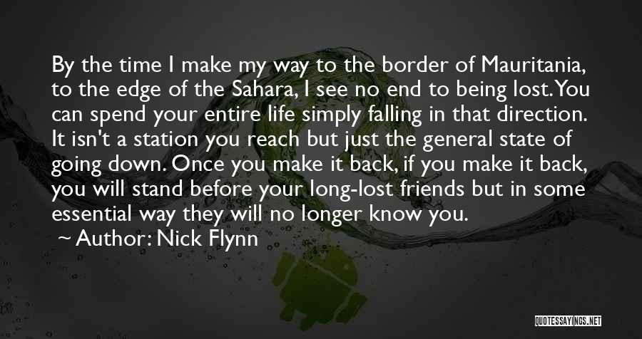 Long Way Down Quotes By Nick Flynn