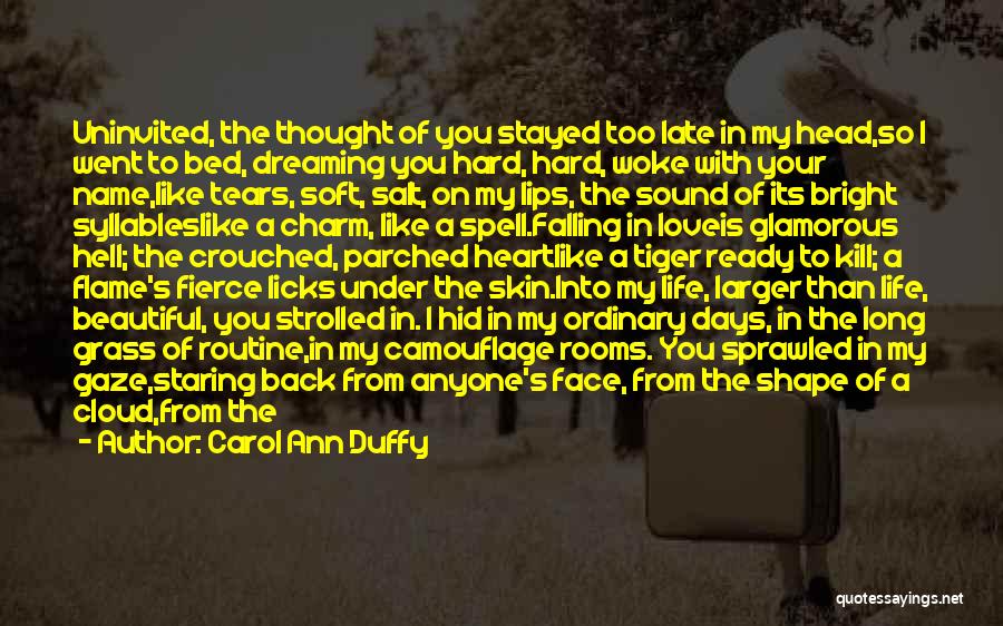Long Way Gone Moon Quotes By Carol Ann Duffy Long Way Gone Moon Quotes By Carol Ann Duffy