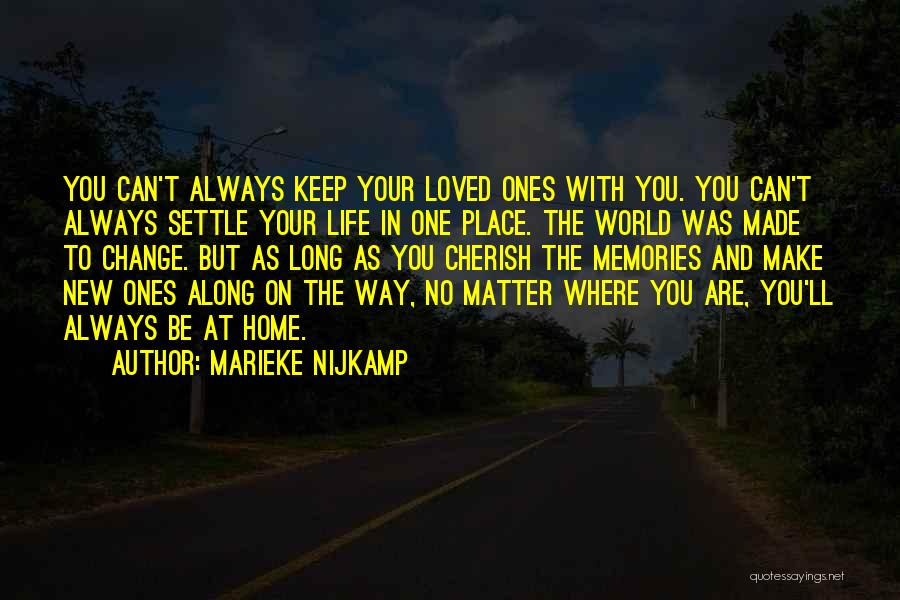 Long Way Home Quotes By Marieke Nijkamp