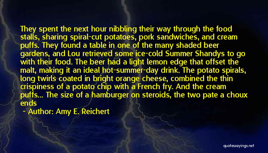 Long Way Quotes By Amy E. Reichert