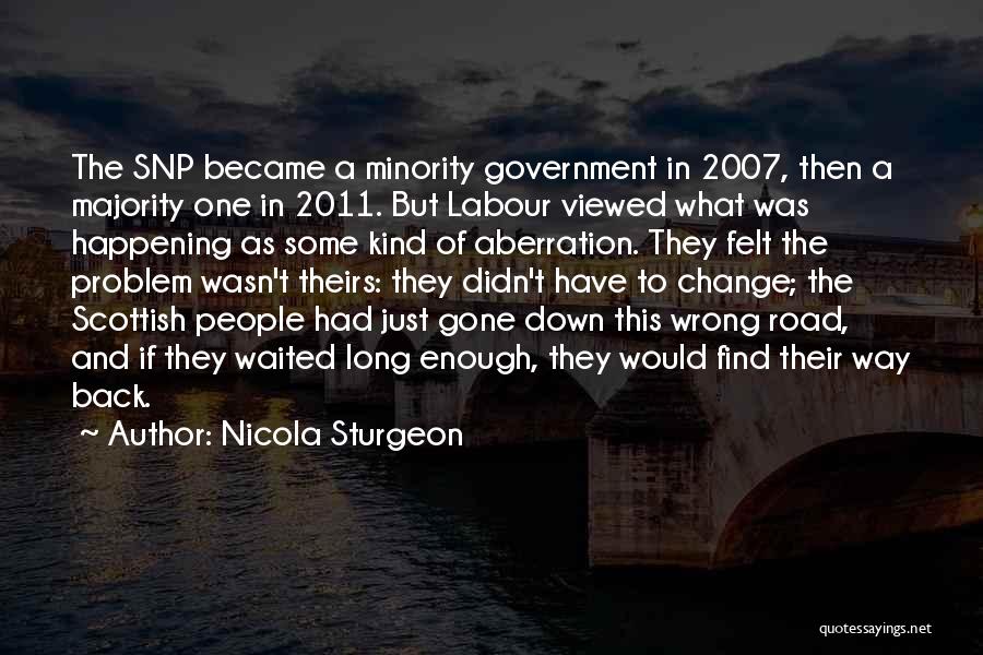 Long Way Road Quotes By Nicola Sturgeon