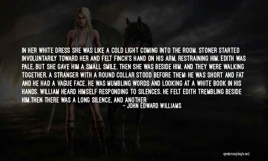Long Way Round Book Quotes By John Edward Williams Long Way Round Book Quotes By John Edward Williams