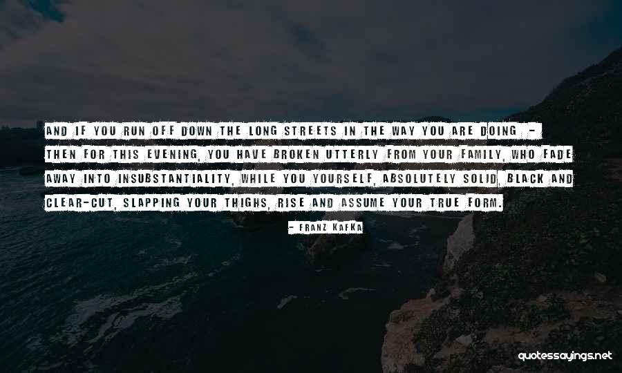 Long Way Run Quotes By Franz Kafka Long Way Run Quotes By Franz Kafka