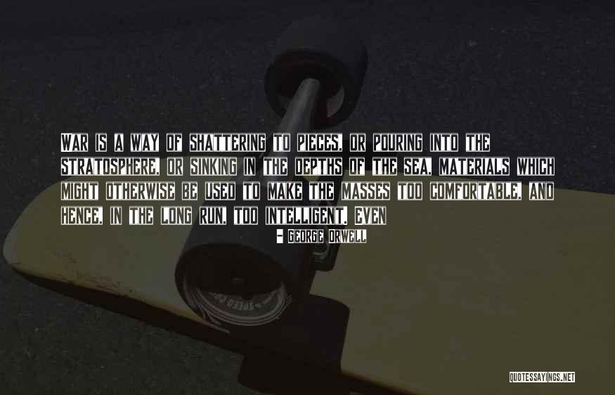 Long Way Run Quotes By George Orwell Long Way Run Quotes By George Orwell