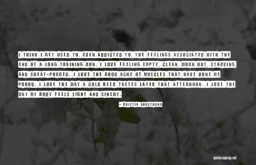 Long Way Run Quotes By Kristin Armstrong Long Way Run Quotes By Kristin Armstrong