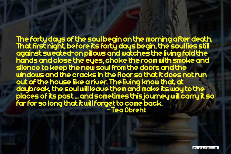 Long Way Run Quotes By Tea Obreht Long Way Run Quotes By Tea Obreht