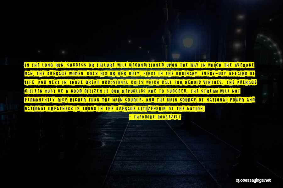 Long Way Run Quotes By Theodore Roosevelt Long Way Run Quotes By Theodore Roosevelt