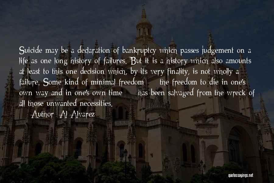 Long Way To Freedom Quotes By Al Alvarez