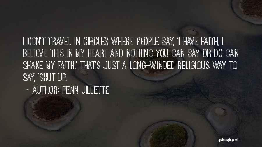 Long Winded Quotes By Penn Jillette