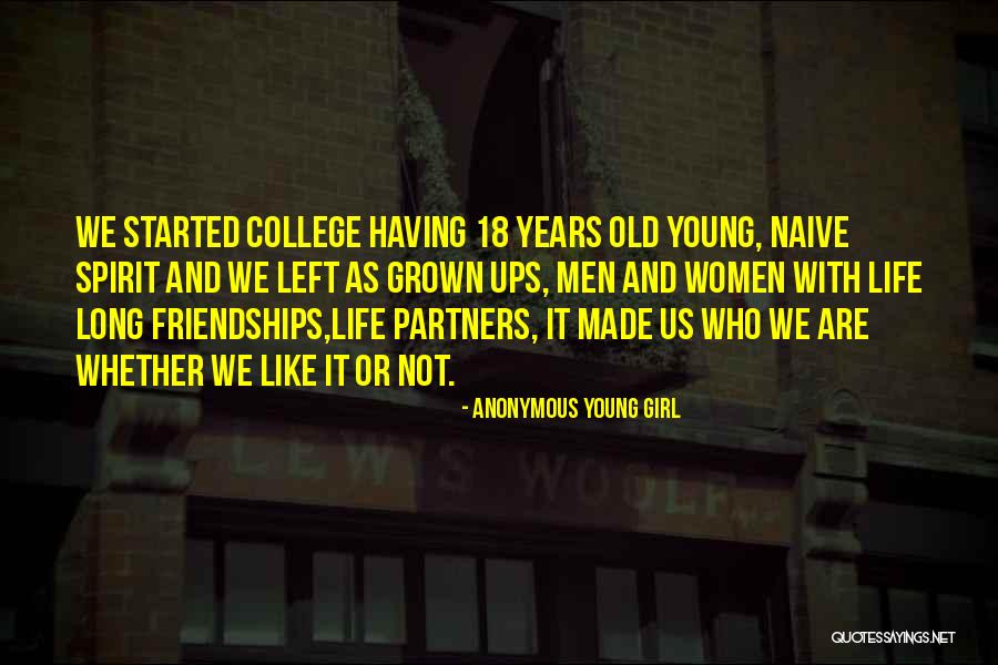 Long Years Of Friendship Quotes By Anonymous Young Girl