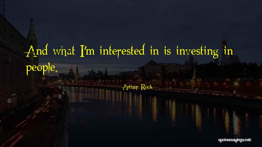 Longamycine Quotes By Arthur Rock Longamycine Quotes By Arthur Rock