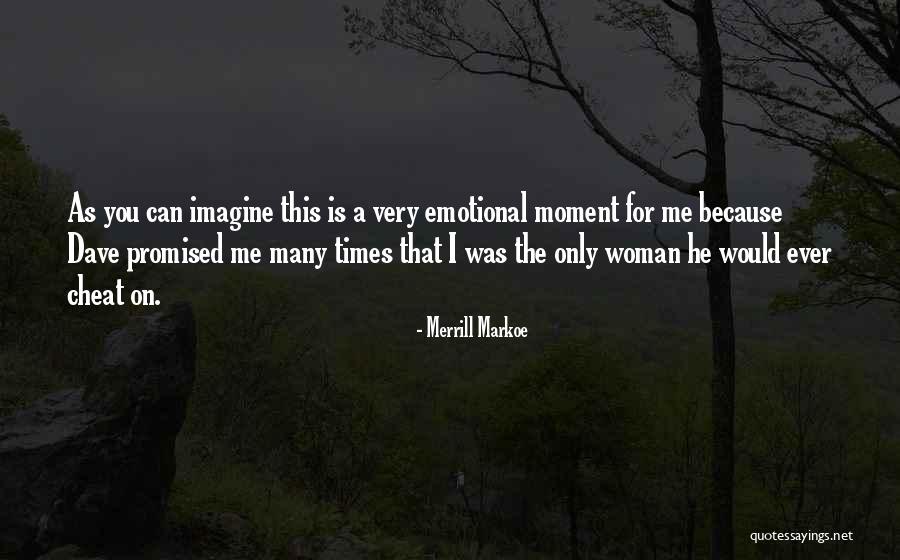 Longanimidad Quotes By Merrill Markoe Longanimidad Quotes By Merrill Markoe