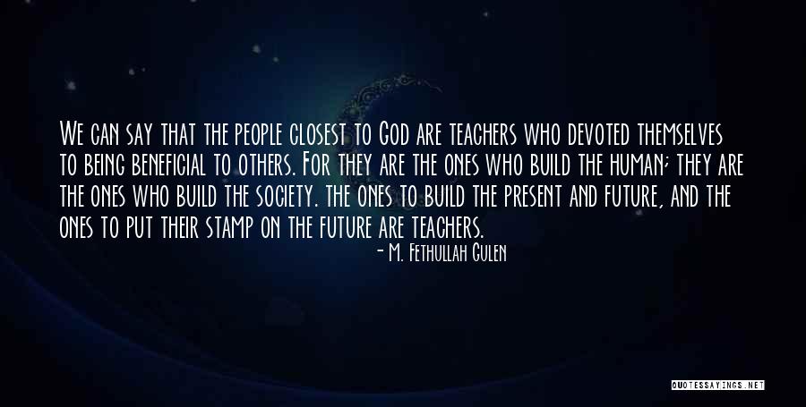 Longbeach Quotes By M. Fethullah Gulen Longbeach Quotes By M. Fethullah Gulen