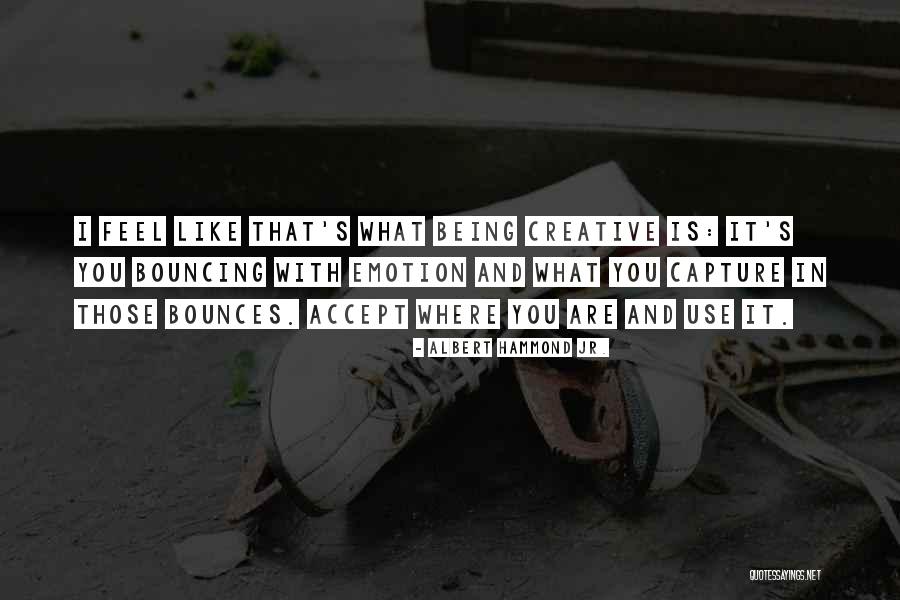 Longboarder Quotes By Albert Hammond Jr. Longboarder Quotes By Albert Hammond Jr.