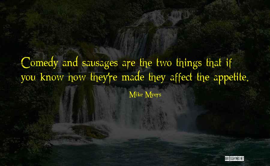 Longbourn Quotes By Mike Myers Longbourn Quotes By Mike Myers