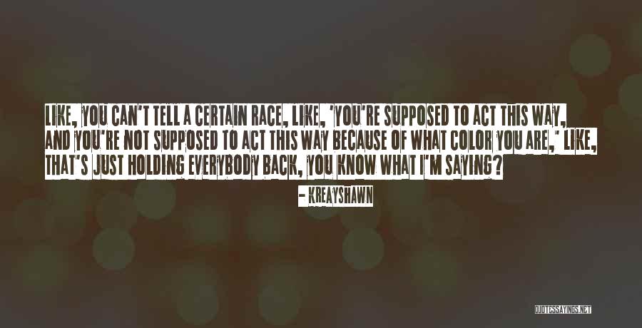 Longbow Archery Quotes By Kreayshawn Longbow Archery Quotes By Kreayshawn