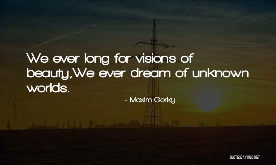 Longbows Kits Quotes By Maxim Gorky Longbows Kits Quotes By Maxim Gorky