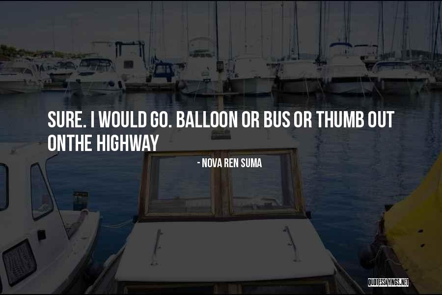 Longbrake Foundation Quotes By Nova Ren Suma Longbrake Foundation Quotes By Nova Ren Suma