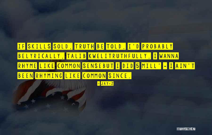 Longdenville Quotes By Jay-Z Longdenville Quotes By Jay-Z