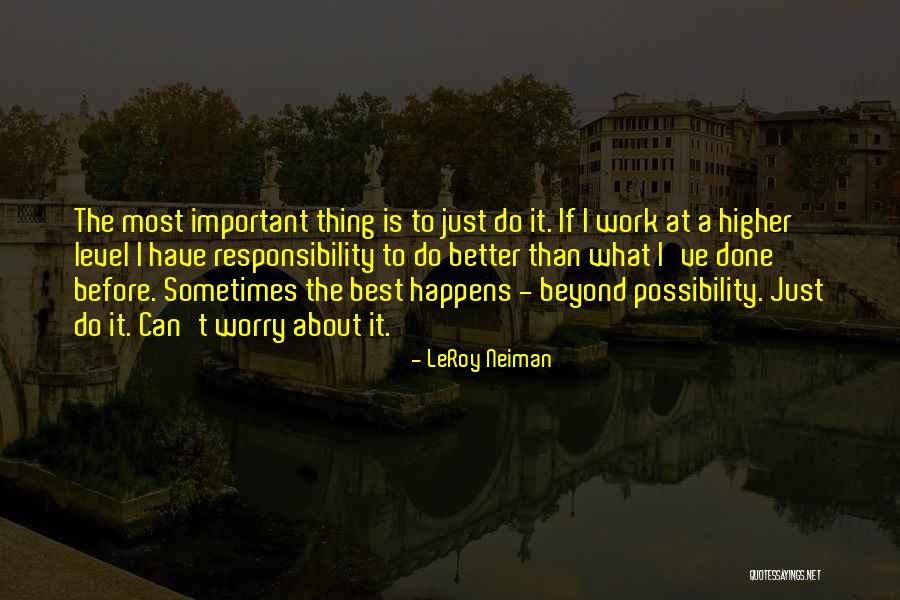 Longdon Farm Quotes By LeRoy Neiman Longdon Farm Quotes By LeRoy Neiman