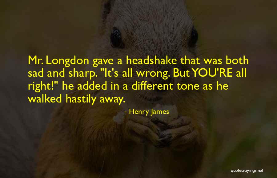 Longdon Quotes By Henry James Longdon Quotes By Henry James