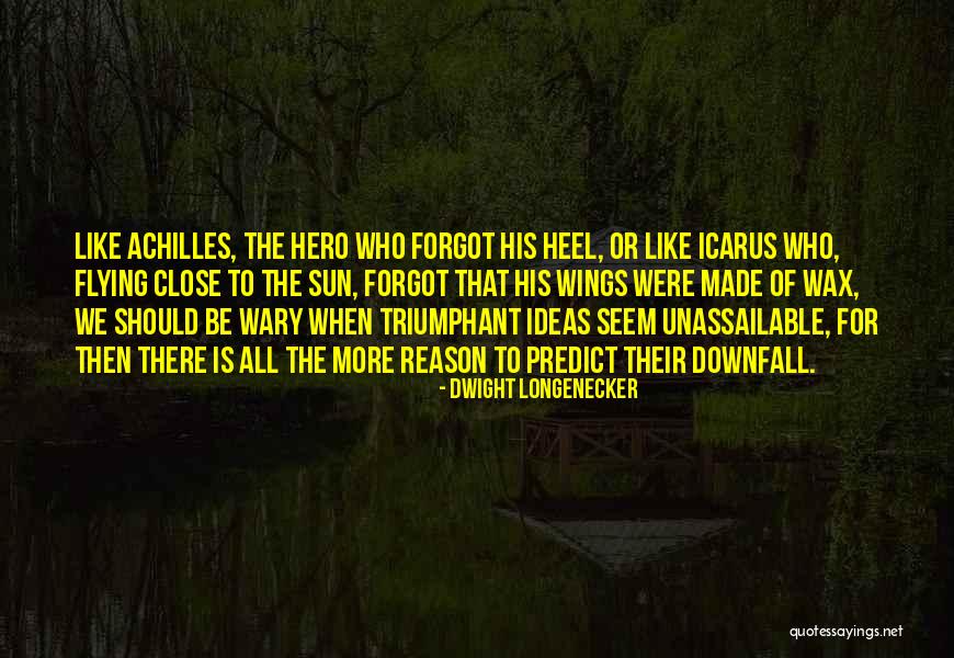 Longenecker Quotes By Dwight Longenecker Longenecker Quotes By Dwight Longenecker