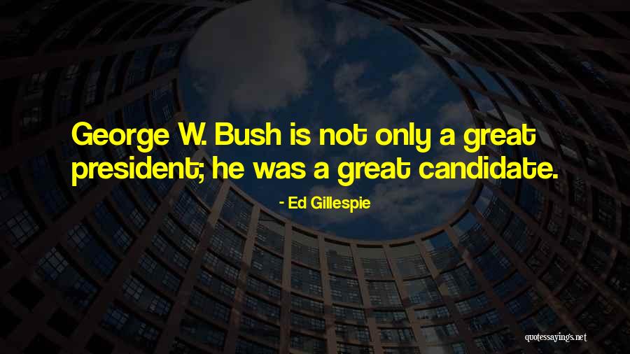 Longenecker Quotes By Ed Gillespie Longenecker Quotes By Ed Gillespie