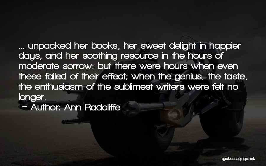 Longer Days Quotes By Ann Radcliffe