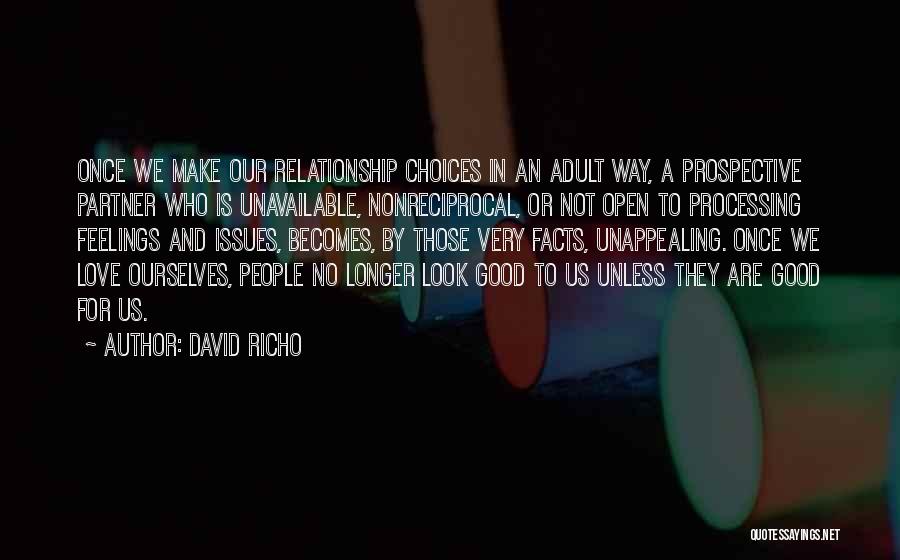 Longer Relationship Quotes By David Richo