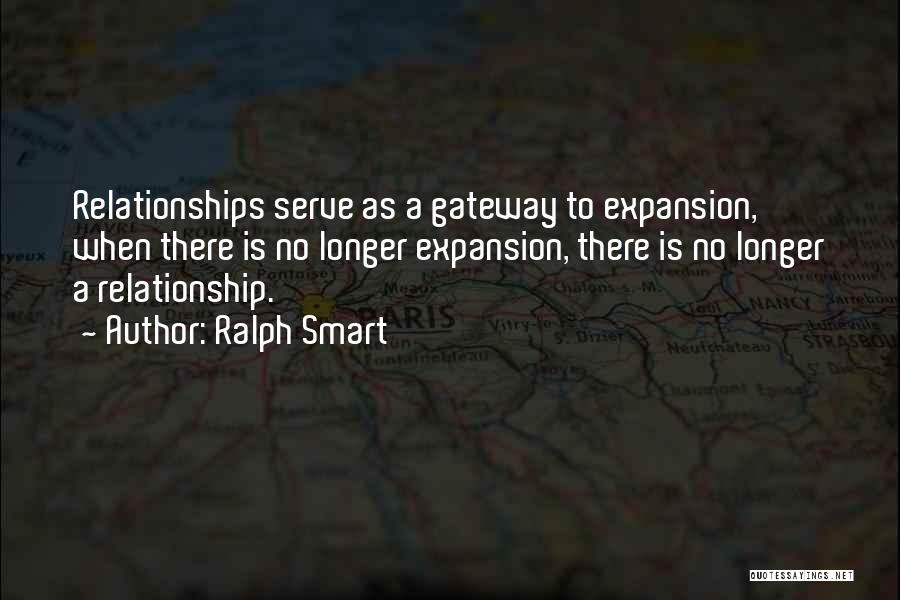 Longer Relationship Quotes By Ralph Smart