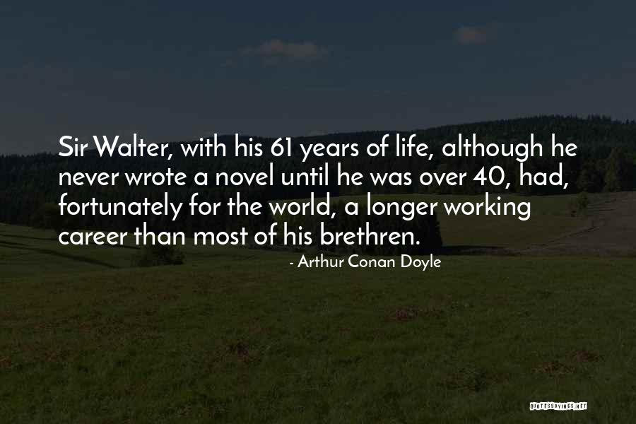 Longer Than Quotes By Arthur Conan Doyle Longer Than Quotes By Arthur Conan Doyle
