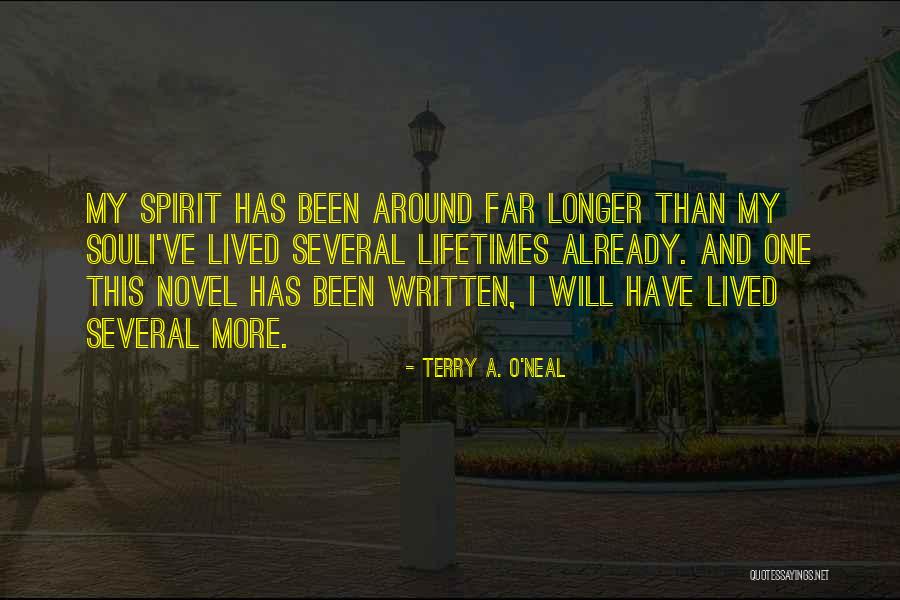 Longer Than Quotes By Terry A. O'Neal Longer Than Quotes By Terry A. O'Neal