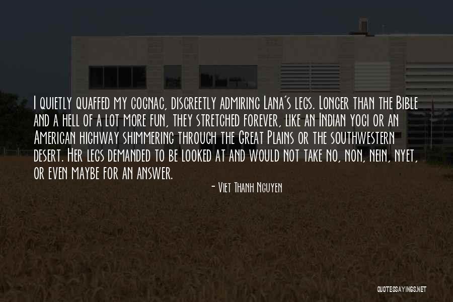 Longer Than Quotes By Viet Thanh Nguyen Longer Than Quotes By Viet Thanh Nguyen