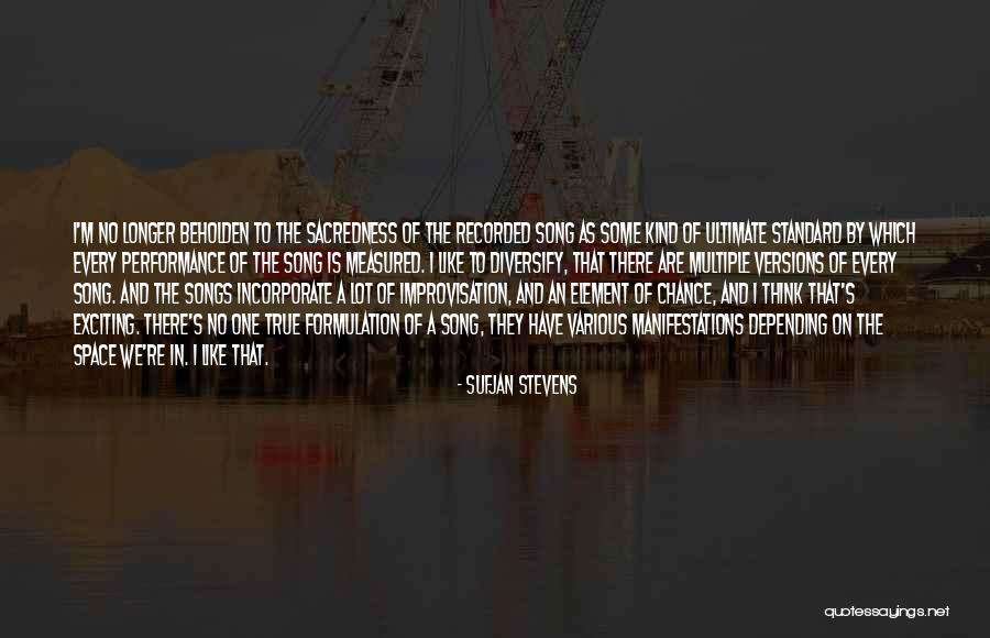 Longer The Song Quotes By Sufjan Stevens Longer The Song Quotes By Sufjan Stevens