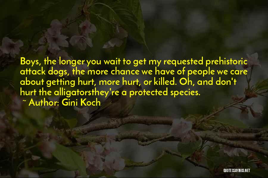 Longer You Wait Quotes By Gini Koch
