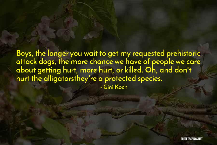 Longer You Wait Quotes By Gini Koch