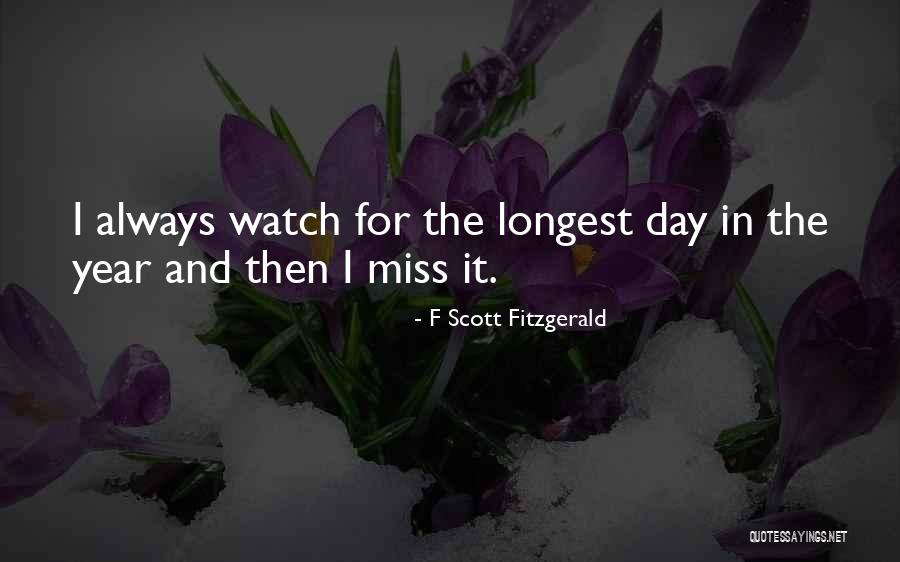 Longest Day Of The Year Quotes By F Scott Fitzgerald