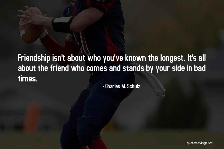 Longest Friendship Quotes By Charles M. Schulz