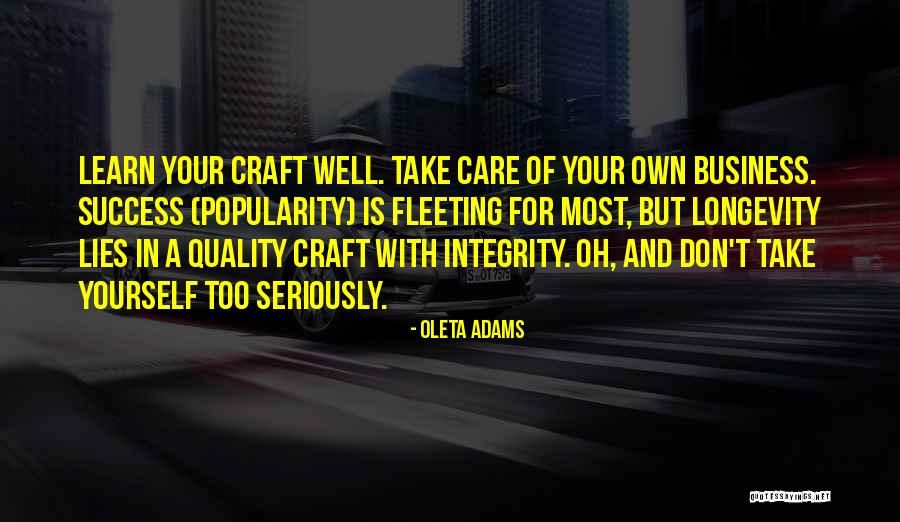 Longevity In Business Quotes By Oleta Adams Longevity In Business Quotes By Oleta Adams