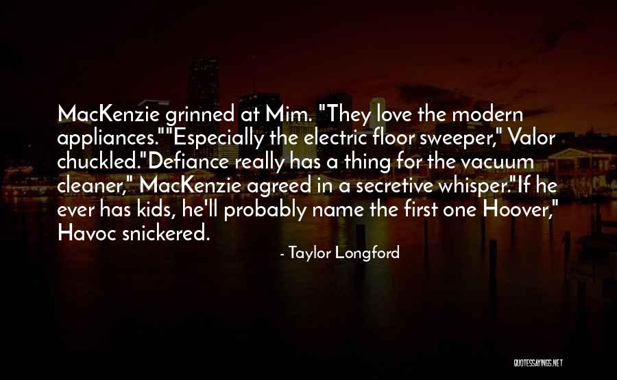 Longford Quotes By Taylor Longford Longford Quotes By Taylor Longford