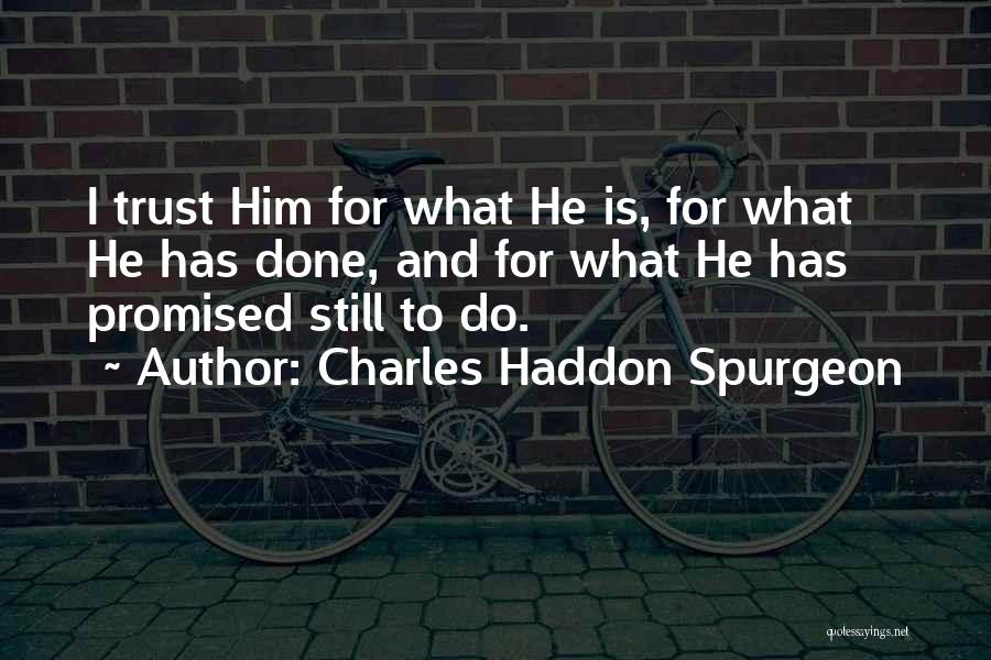 Longhand Whiskey Quotes By Charles Haddon Spurgeon